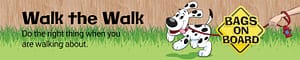 Graphic of cartoon dog being walked with text saying Walk the Walk... Do the right thing when walking